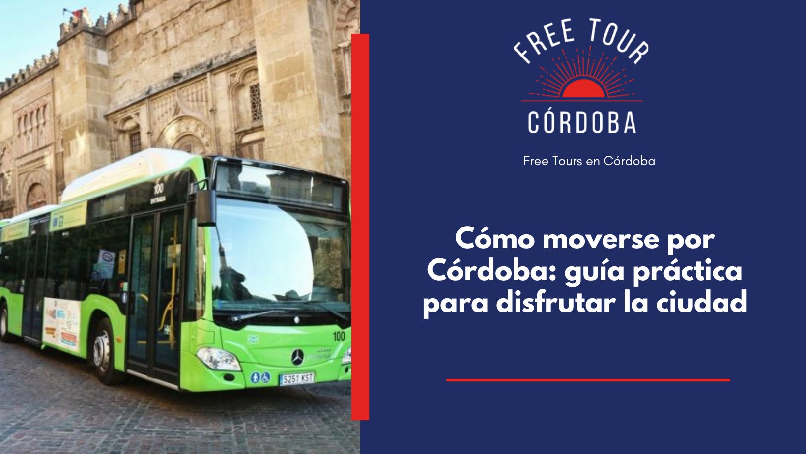 Cómo moverse por Córdoba